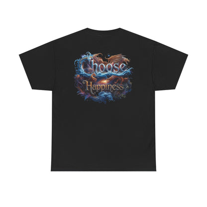 Choose Happiness Unisex T-Shirt