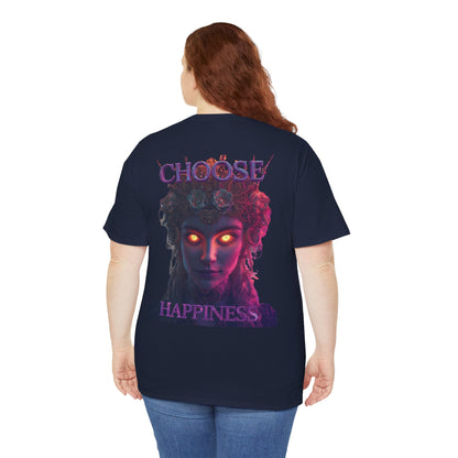 Choose Happiness Unisex T-Shirt
