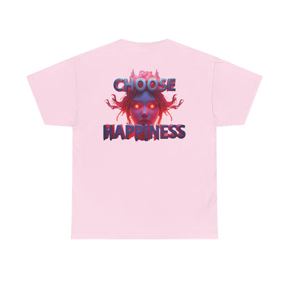 Choose Happiness Unisex T-Shirt