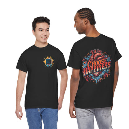 Choose Happiness Unisex T-Shirt