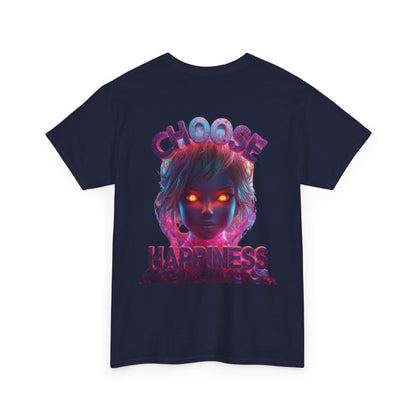 Choose Happiness Unisex T-Shirt