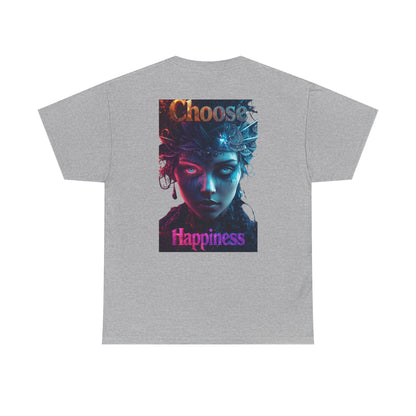 Choose Happiness Unisex T-Shirt