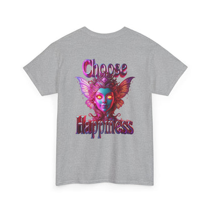 Choose Happiness Unisex T-Shirt