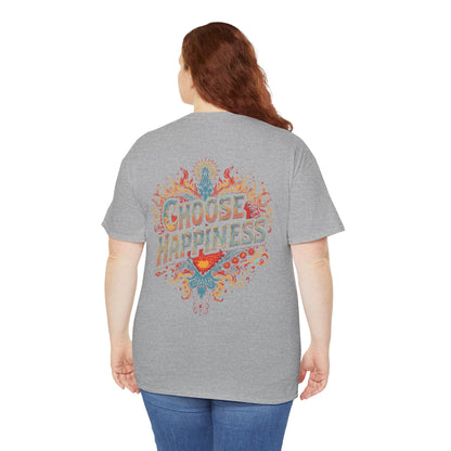 Choose Happiness Unisex T-Shirt