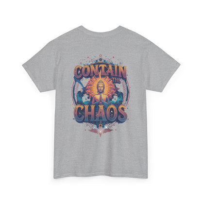 Contain The Chaos Unisex Tee Positive Mindset Shirt