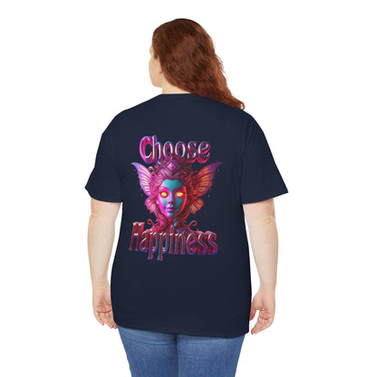 Choose Happiness Unisex T-Shirt