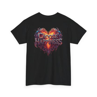 Choose Happiness Unisex T-Shirt