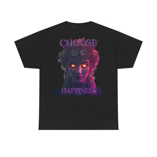 Choose Happiness Unisex T-Shirt
