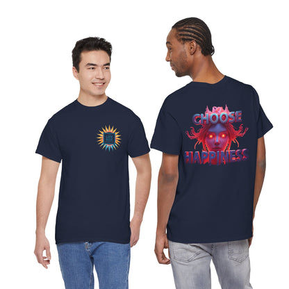 Choose Happiness Unisex T-Shirt