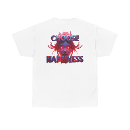Choose Happiness Unisex T-Shirt