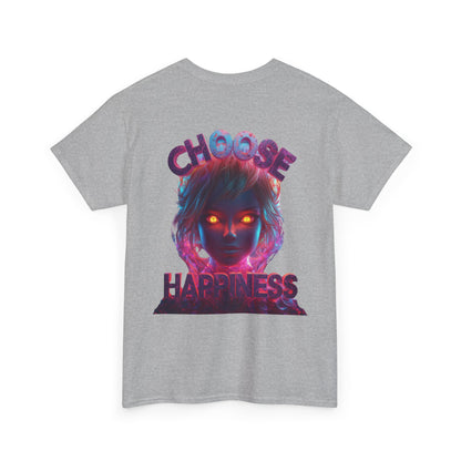 Choose Happiness Unisex T-Shirt