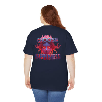 Choose Happiness Unisex T-Shirt