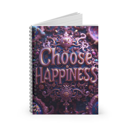 Choose Happiness Spiral Notebook