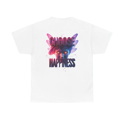 Choose Happiness Unisex T-Shirt