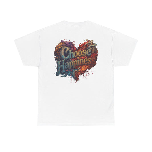 Choose Happiness Unisex T-Shirt