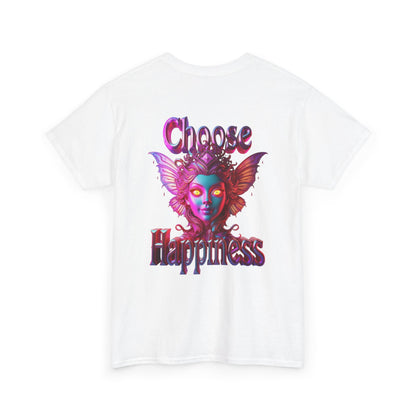 Choose Happiness Unisex T-Shirt
