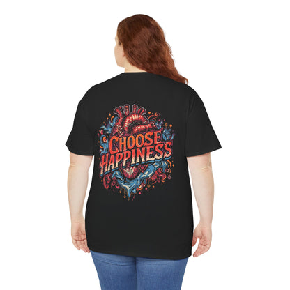 Choose Happiness Unisex T-Shirt