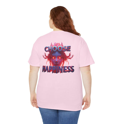 Choose Happiness Unisex T-Shirt