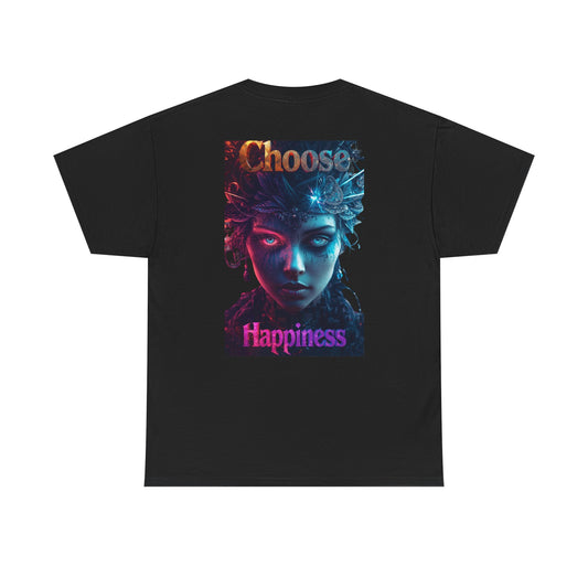 Choose Happiness Unisex T-Shirt