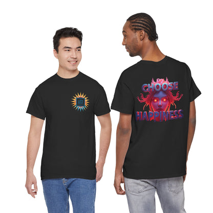 Choose Happiness Unisex T-Shirt