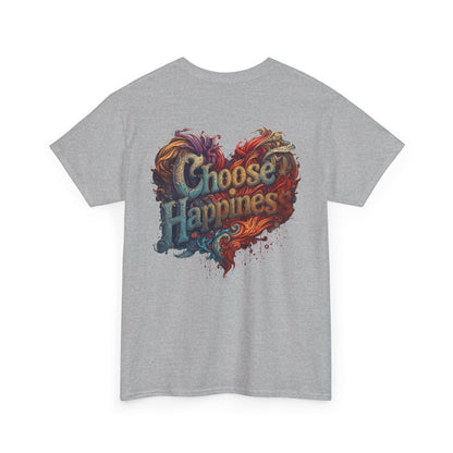 Choose Happiness Unisex T-Shirt
