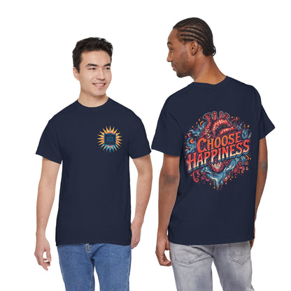 Choose Happiness Unisex T-Shirt