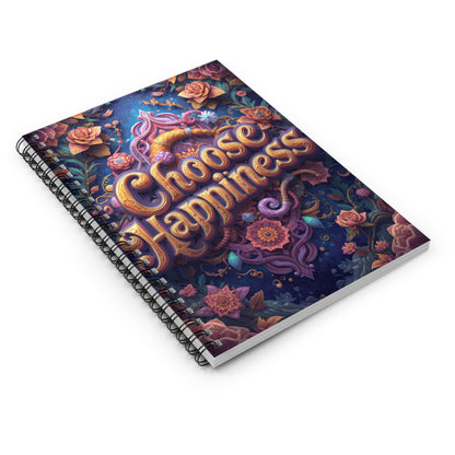 Choose Happiness Spiral Notebook