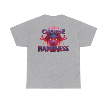 Choose Happiness Unisex T-Shirt