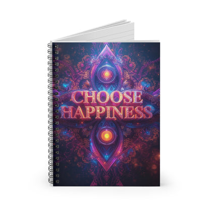 Choose Happiness Spiral Notebook