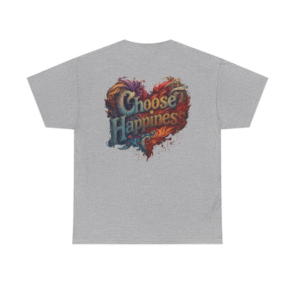 Choose Happiness Unisex T-Shirt