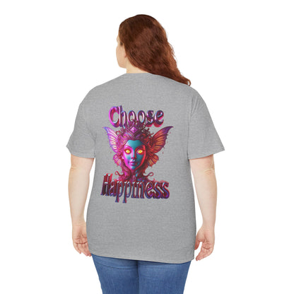 Choose Happiness Unisex T-Shirt