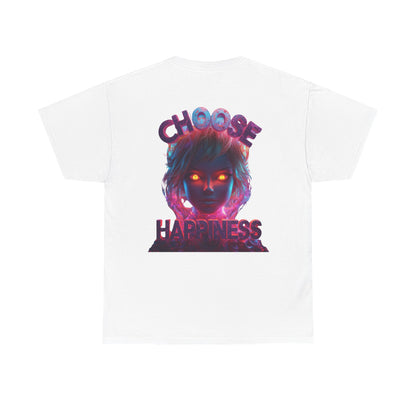 Choose Happiness Unisex T-Shirt