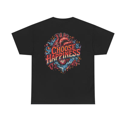 Choose Happiness Unisex T-Shirt