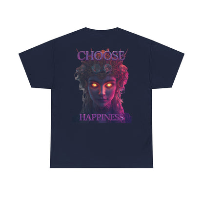 Choose Happiness Unisex T-Shirt