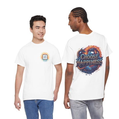 Choose Happiness Unisex T-Shirt