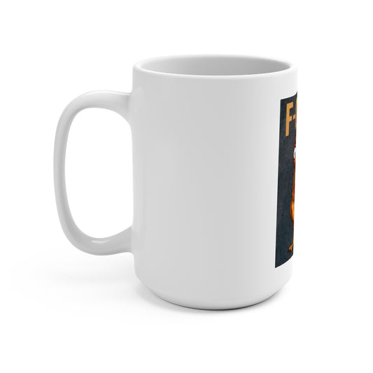 Mug 15oz - F-CAW-F Design Coffee Cup