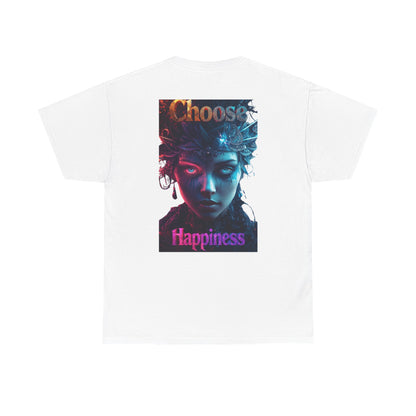 Choose Happiness Unisex T-Shirt