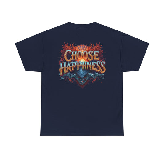 Choose Happiness Unisex T-Shirt
