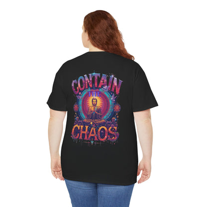 Contain The Chaos Unisex Tee, Positive Mindset Shirt