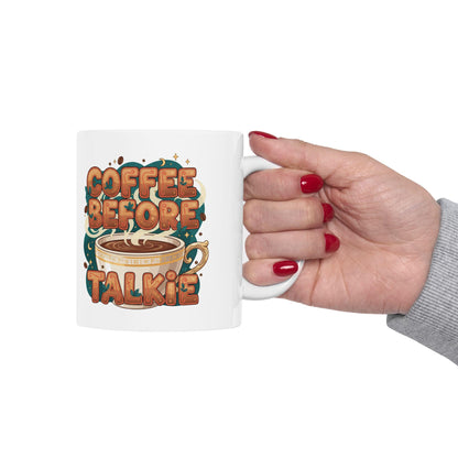 Coffee Before Talkie Mug | Illustrated Coffee Cup Typography